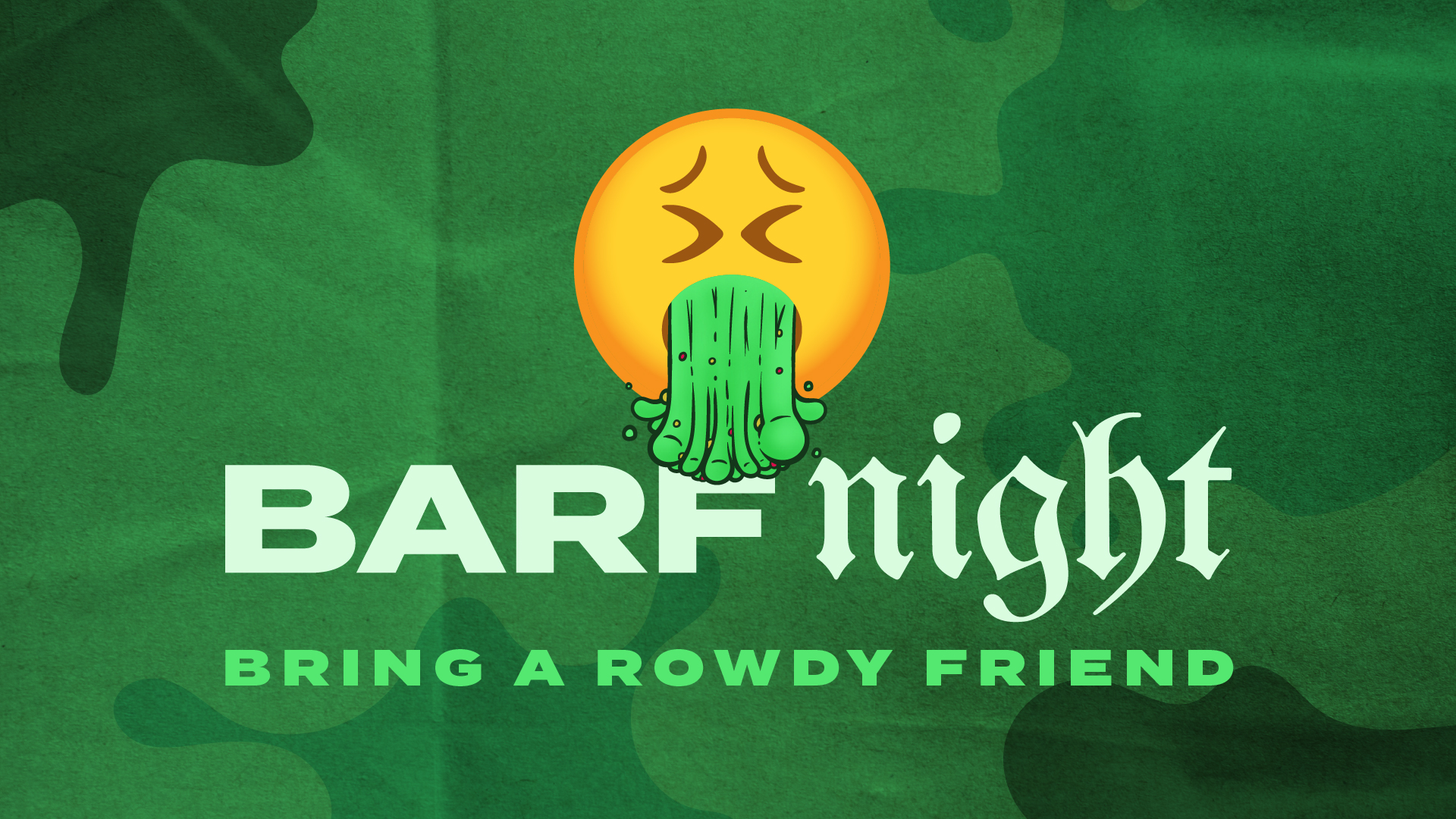 BARF NIGHT