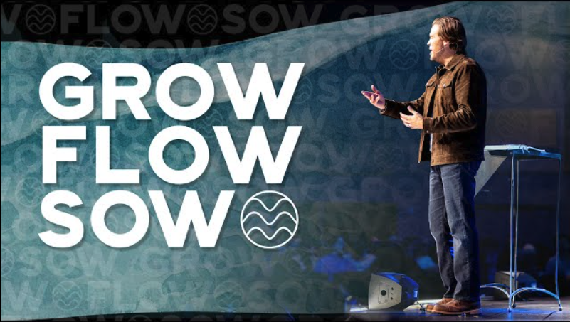 Grow, Flow, Sow