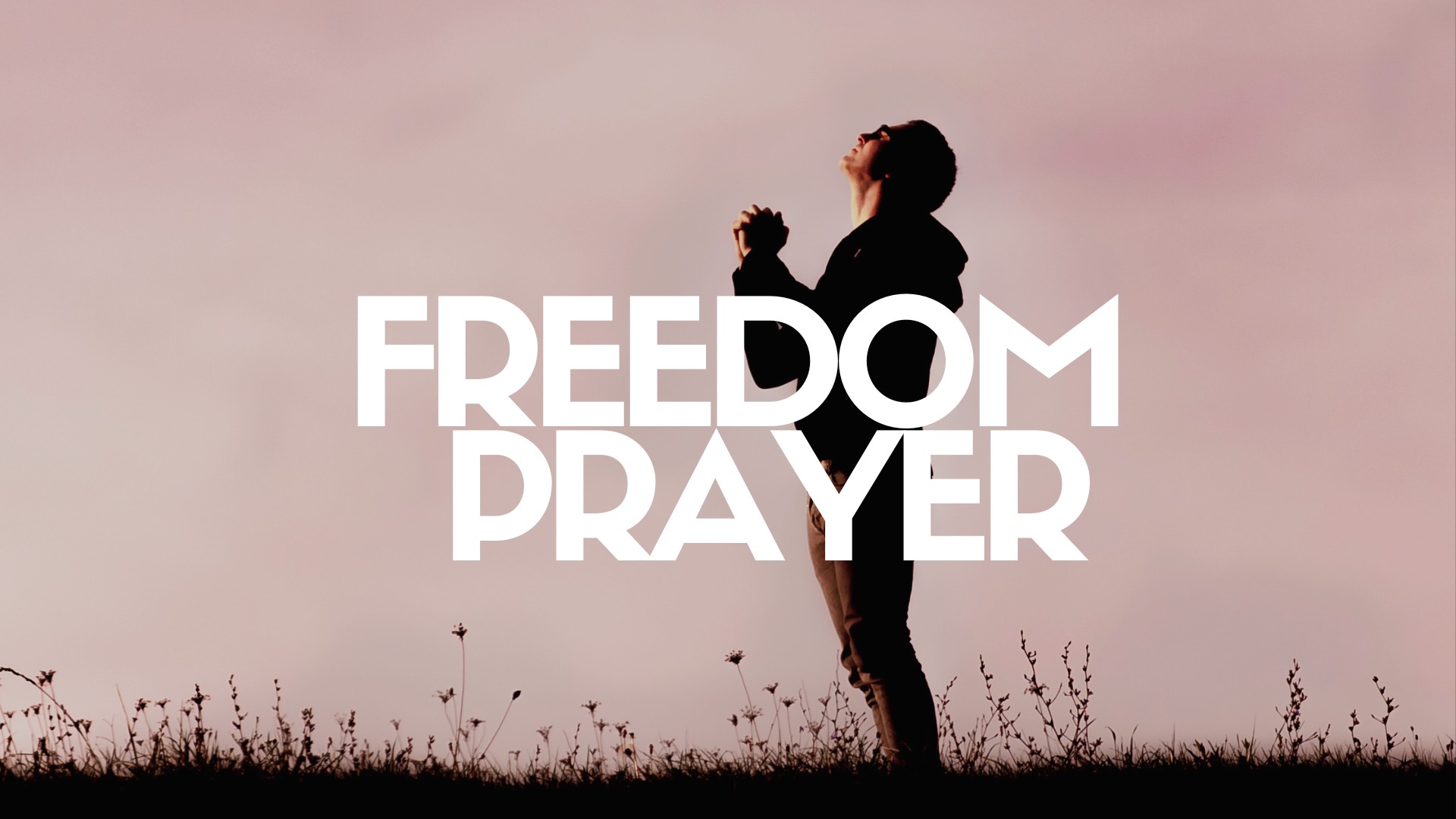 Freedom Prayer